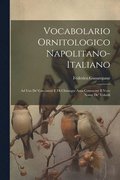 Vocabolario Ornitologico Napolitano-Italiano
