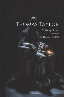 Newberry Library - Thomas Taylor, Häftad