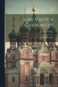 Une Visite a Gavrontzy