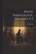 Revue Spiritualiste, Volumes 4-5