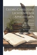 Georg Christoph Lichtenbergs Aphorismen
