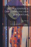 Frauenfrage Des Schwedischen Brgertums