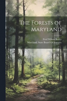 Forests of Maryland