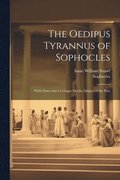 Oedipus Tyrannus of Sophocles
