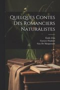 Quelques Contes Des Romanciers Naturalistes