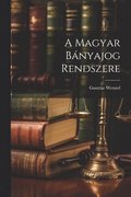 Magyar Bnyajog Rendszere
