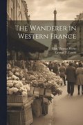 The Wanderer in Western France