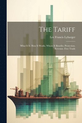 Lee Francis Lybarger - Tariff, Häftad