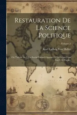 Karl Ludwig Von Haller - Restauration De La Science Politique, Häftad. Tillgänglighet: Lägg i varukorg