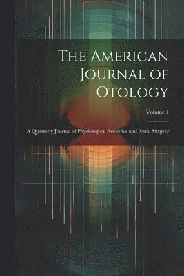 American Journal of Otology