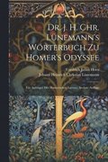 Dr. J. H. Chr. Lnemann's Wrterbuch zu Homer's Odyssee