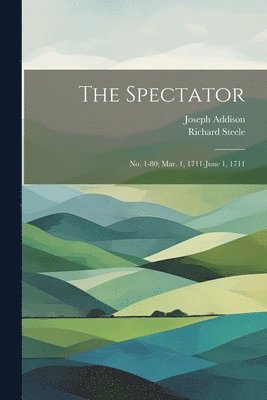 Richard Steele, Joseph Addison - Spectator, Häftad