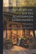 Literaturgeschichte Des Achtzehnten Jahrhunderts