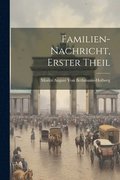 Familien-Nachricht, Erster Theil