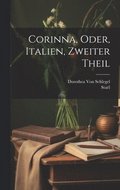 Corinna, Oder, Italien, Zweiter Theil