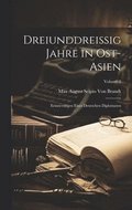 Dreiunddreissig Jahre in Ost-Asien: Erinnerungen Eines Deutschen Diplomaten; Volume 2