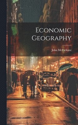 Economic Geography, Inbunden