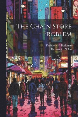 Chain Store Problem