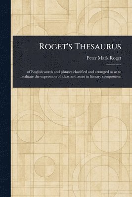 Peter Mark Roget - Roget's Thesaurus, Häftad
