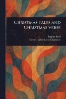 Christmas Tales and Christmas Verse