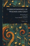 Correspondence of Wagner and Liszt
