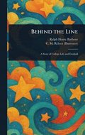 Behind the Line