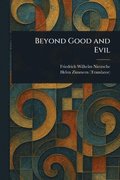 Beyond Good and Evil