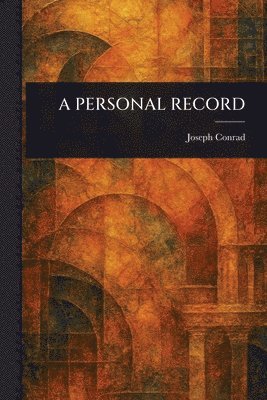 Joseph Conrad - Personal Record, Häftad