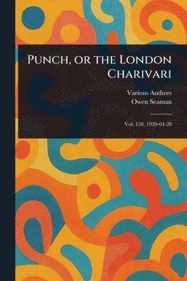 Various, Owen Seaman - Punch, or the London Charivari, Häftad. Tillgänglighet: Lägg i varukorg
