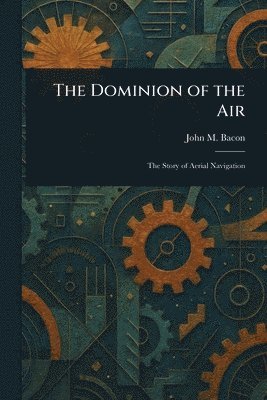 Dominion of the Air
