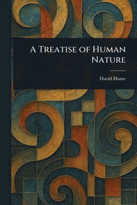 David Hume - Treatise of Human Nature, Häftad