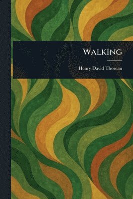 Henry David Thoreau - Walking, Häftad