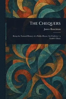James Runciman - Chequers, Häftad. Tillgänglighet: Lägg i varukorg