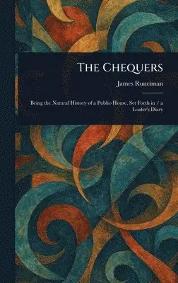 James Runciman - Chequers, Inbunden. Tillgänglighet: Lägg i varukorg