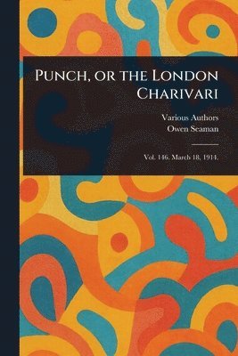 Various, Owen Seaman - Punch, or the London Charivari, Häftad. Tillgänglighet: Lägg i varukorg