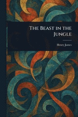 Henry James - Beast in the Jungle, Häftad