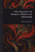 Tragedy of Hamlet, Prince of Denmark