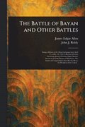 Battle of Bayan and Other Battles