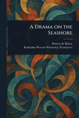 Drama on the Seashore