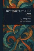That Sweet Little Old Lady