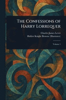 Confessions of Harry Lorrequer