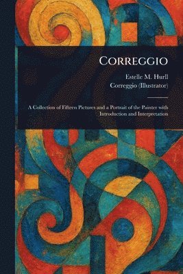 Estelle M (Estelle May) Hurll, Correggio - Correggio, Häftad