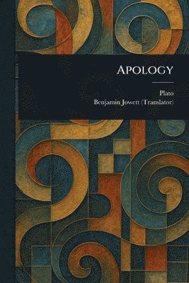 Plato, Benjamin Jowett - Apology, Häftad