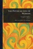 Physical Life of Woman