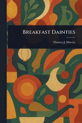 Breakfast Dainties