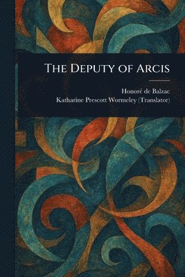 Deputy of Arcis