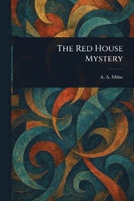 A A Milne - Red House Mystery, Häftad