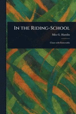 In the Riding-School