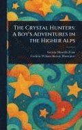 Crystal Hunters
