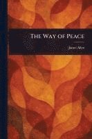 James Allen - Way of Peace, Häftad